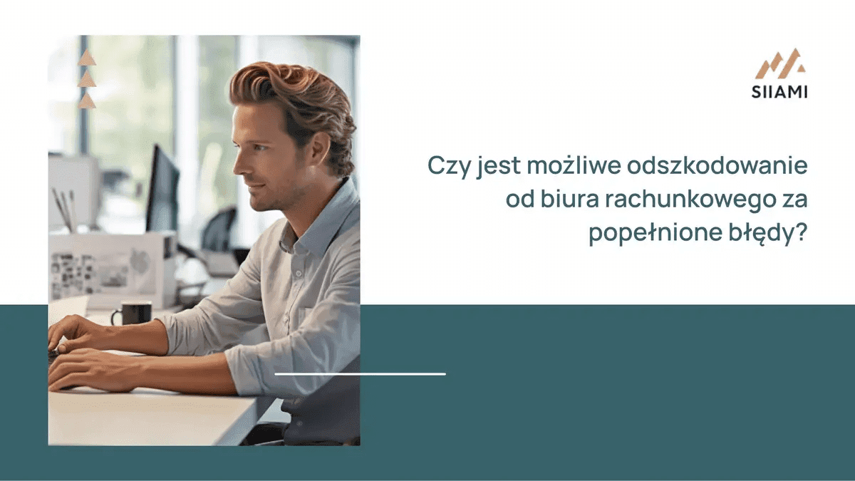 Czy jest możliwe odszkodowanie od biura rachunkowego za popełnione błędy