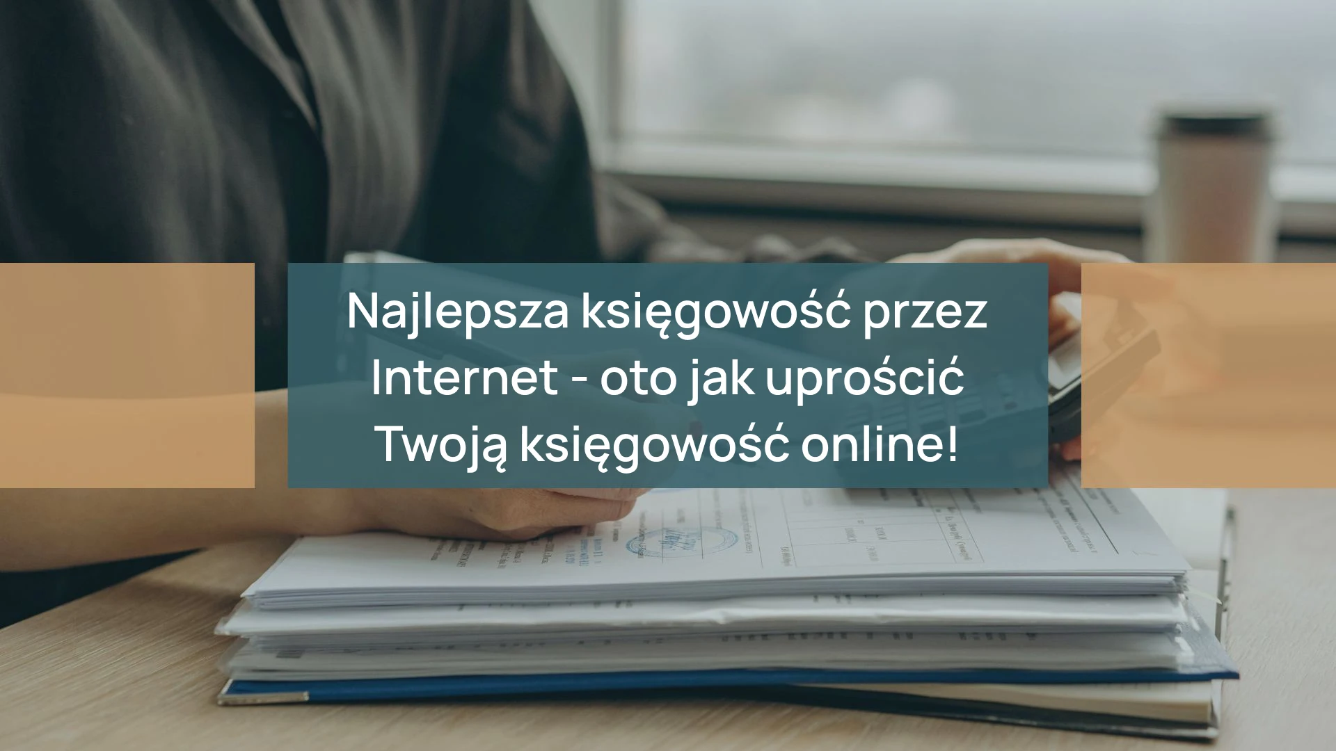 Najlepsza ksiegowosc przez internet