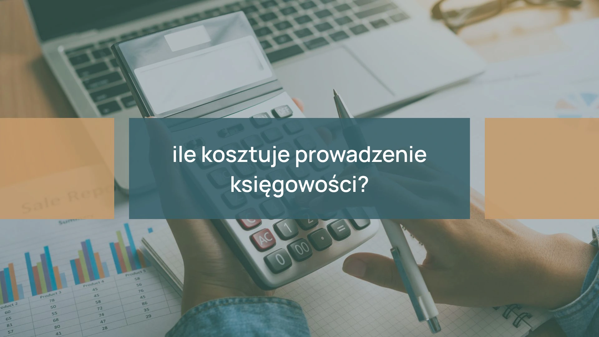 Ile kosztuje prowadzenie księgowości?