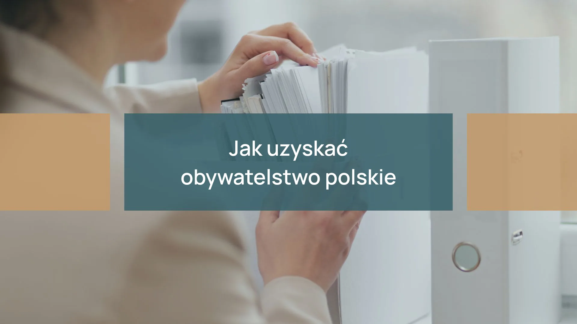 Jak uzyskać obywatelstwo polskie?
