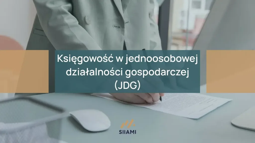 Księgowość w jednoosobowej działalności gospodarczej