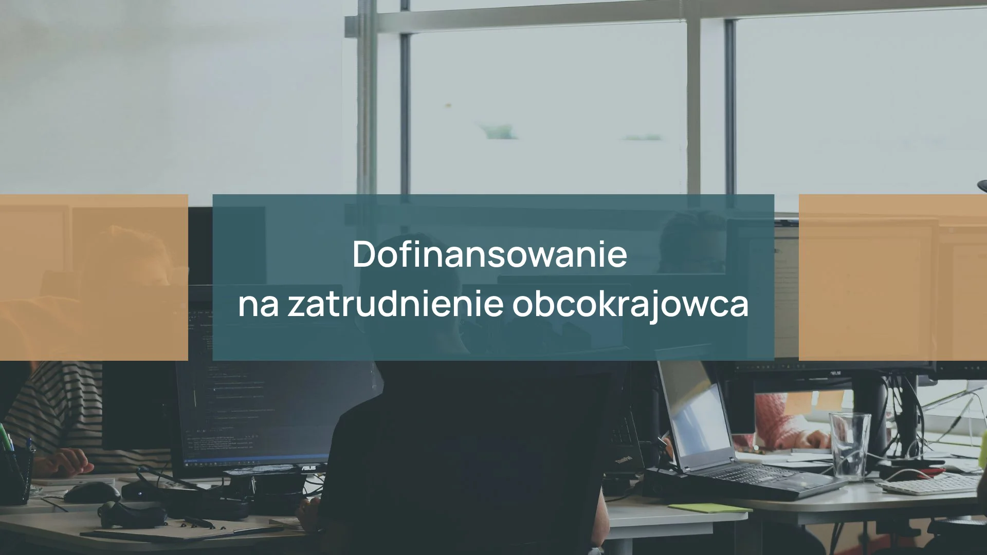 Dofinansowanie na zatrudnienie obcokrajowca