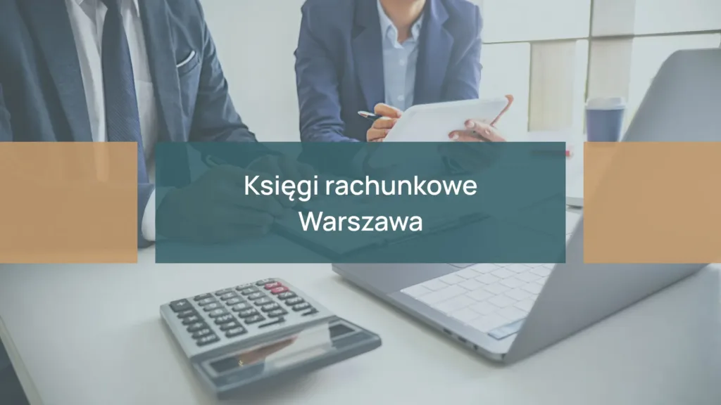 Księgi rachunkowe Warszawa
